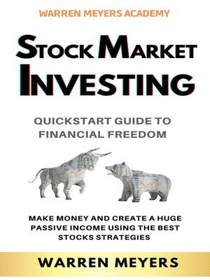 cover image of Stock Market Investing QuickStart Guide to Financial Freedom Make Money and Create a Huge Passive Income Using the Best Stocks Strategies